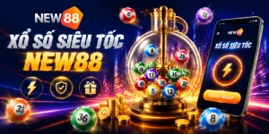 Giới thiệu Xổ số siêu tốc New88 hấp dẫn người chơi